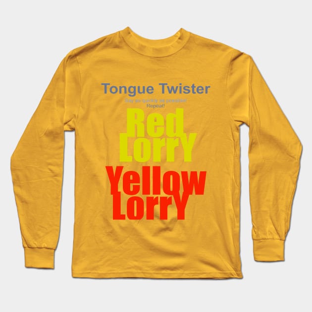 Tongue twister # 2. Long Sleeve T-Shirt by Beta Volantis